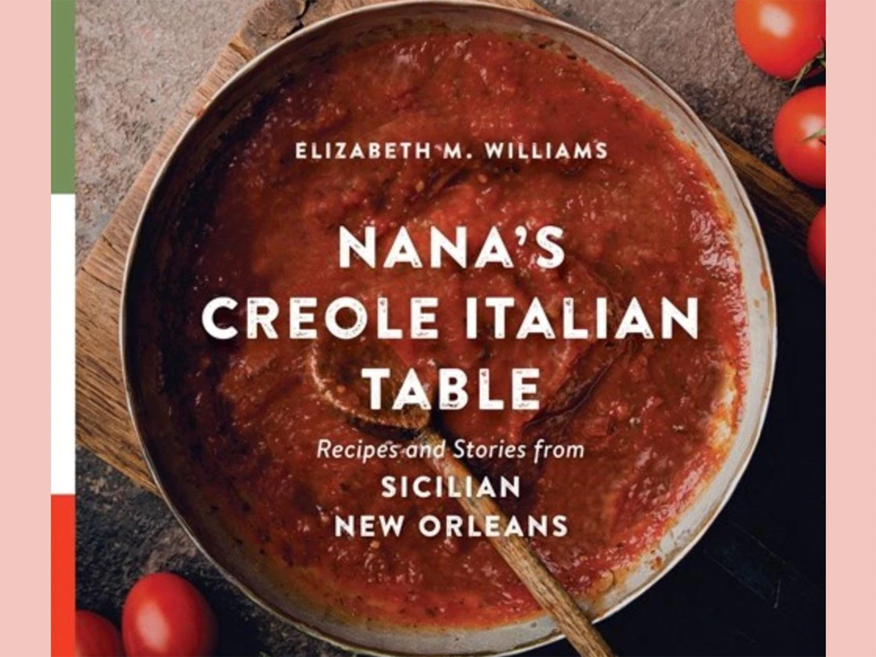 Nana’s Creole Italian Table: A new book on Sicilian cooking in New Orleans by IACC partner Liz Williams.